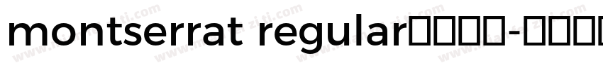 montserrat regular字体下载字体转换